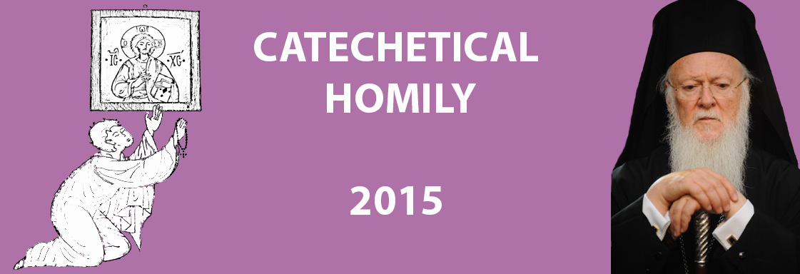 CATECHETECALHOMILY2015