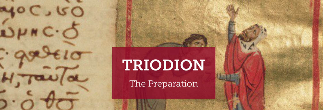 Triodion begins. Learn more